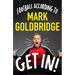 Get In!: Football According to Mark Goldbridge