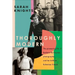 Thoroughly Modern: The Pioneering Life of Barbara Ker-Seymer, Photographer, and Her Brilliant Bohemian Friends