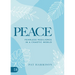 Peace: Fearless Resilience in a Chaotic World