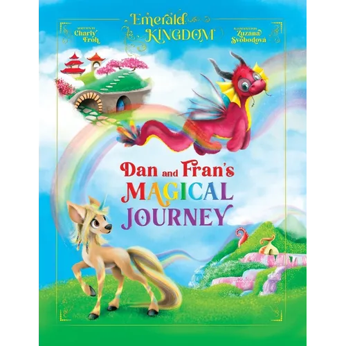 Dan and Fran's Magical Journey