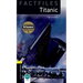Oxford Bookworms Factfiles: Titanic: Level 1: 400-Word Vocabulary