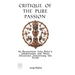 Critique of Pure Passion: An Excavation into Gaia's Inhabitants and Their Delusions Concerning the Truth