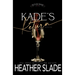 Kade's Return
