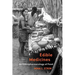 Edible Medicines: An Ethnopharmacology of Food