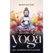 History of Yoga: All Started on a Stone