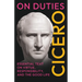 On Duties: (De Officiis) - Complete in Three Books