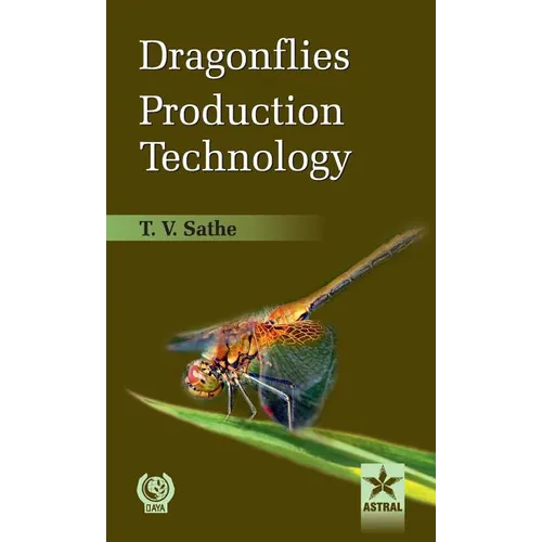 Dragonflies Production Technology