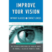 Improve Your Vision Without Glasses or Contact Lenses