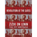 Revolution at the Gates: Zizek on Lenin: The 1917 Writings