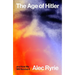 The Age of Hitler and How We Will Survive It