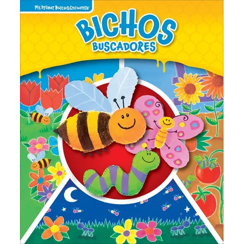 Bichos Buscadores (Busy Bugs): Mi Primer Busca Y Encuentra (First Look and Find)