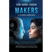 Makers: A Slender Knowledge