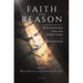 Faith and Reason: Philosophers Explain Their Turn to Catholicism