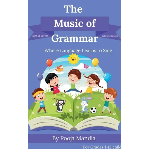 THE MUSIC OF GRAMMAR Grammar in Verses