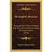 The English Physician: Enlarged With Three Hundred And Sixty-Nine Medicines Made Of English Herbs (1814)