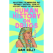 Human History on Drugs: An Utterly Scandalous But Entirely Truthful Look at History Under the Influence