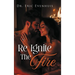 Re Ignite The Fire