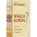Which Koran?: Variants, Manuscripts, Linguistics