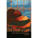 From First Breath to Last: A Story About Love, Womanhood and Aging