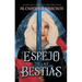 El Espejo de Las Bestias