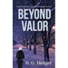 Beyond Valor