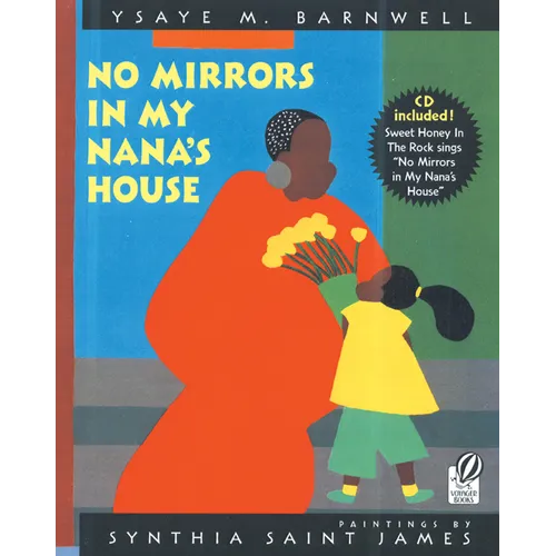 No Mirrors in My Nana's House [With CD (Audio)]