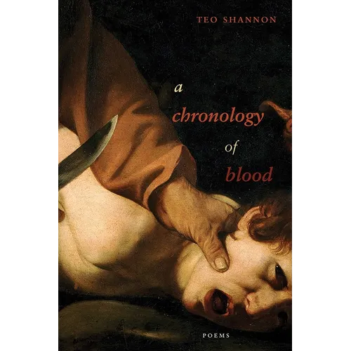 A Chronology of Blood: Poems