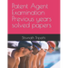 Patent Agent Examination Previous years solved papers