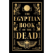 The Egyptian Book of the Dead (Deluxe Hardbound Edition)