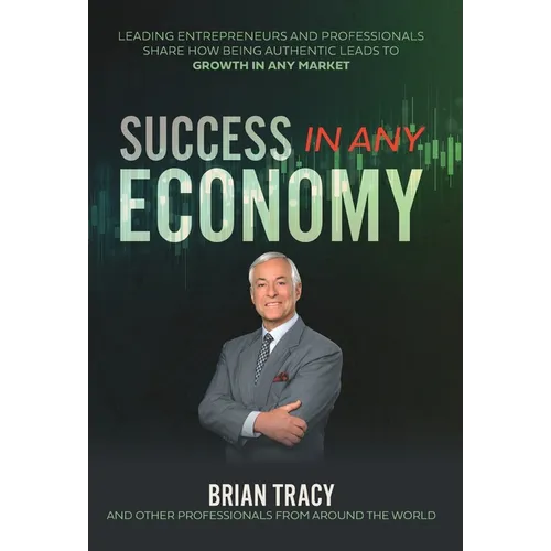 Success In Any Economy