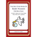 The Best Ever Book of Baby Names for Bills Fans: 33,000+ Names for Your Baby That Will Last a Lifetime