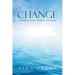 Change: Friendly Faith Sharing The Book