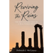 Reviving the Ruins: The Reconstruction of a Fractured Soul