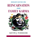 Edgar Cayce on Reincarnation and Family Karma