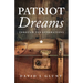 Patriot Dreams: Through Ten Generations