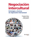 Negociación intercultural. Estrategias y técnicas de negociación internacional