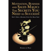 Motivation, Business and Sales Magic: The Secrets You Need to Succeed!: Don't Open a Business Until You Read This!