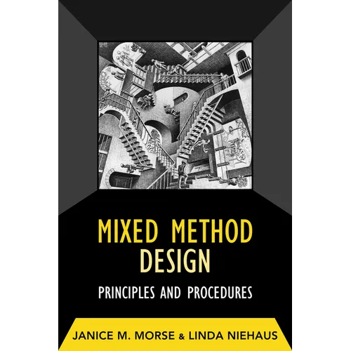 Mixed Method Design: Principles and Procedures