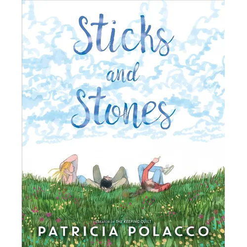 Sticks and Stones