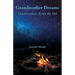 Grandmother Dreams: Conversations Across the Veil