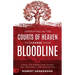 Operating in the Courts of Heaven to Cleanse Your Bloodline: Cancel the Enemy's Case Against You, Your Family, and Your Future