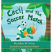 Cecil and the Soccer Match