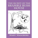 The Secret of the Bramble Bush House