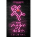 The Magic of Death