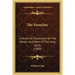 The Paraclete: A Series Of Discourses On The Person And Work Of The Holy Spirit (1900)