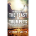 The Mystery of the Feast of Trumpets: The earth-shattering wake-up call announcing the coming of the King of Glory!