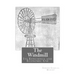 The Windmill: Its Efficiency and Economic Use