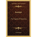 Rudolph: The Tragedy Of Mayerling