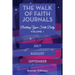 The Walk of Faith Journals: Building Your Faith Daily