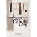 Good Lonely Day